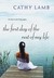 The First day of the Rest of My Life by Cathy Lamb The First day of the Rest of My Life by Cathy Lamb