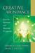 Creative Abundance: Keys to Spiritual and Material Prosperity (Pocket Guides to Practical Spirituality)
