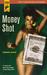 Money Shot (Hard Case Crime, #40)