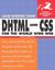 DHTML and CSS for the World Wide Web