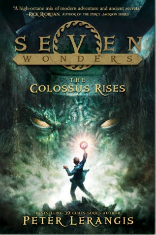 The Colossus Rises (Seven Wonders, #1)