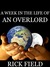 A Week in the Life of an Overlord