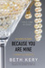 Because You Are Mine: The Complete Novel (Because You Are Mine, #1)