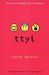 ttyl (Internet Girls, #1)
