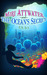 Miri Attwater and the Ocean's Secret (Miri Attwater, #1)