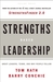 Strengths Based Leadership: Great Leaders, Teams, and Why People Follow