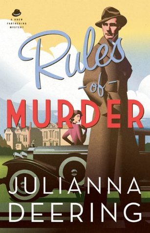 Rules of Murder (Drew Farthering Mystery #1)