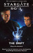 Stargate SG-1: The Drift (Stargate SG-1, #21)