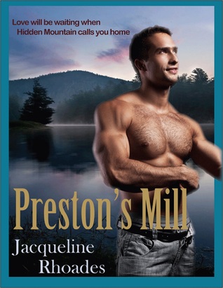 Preston's Mill (Hidden Mountain, #1)