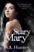 Scary Mary (Scary Mary, #1)