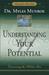 Understanding Your Potential: Discovering the hidden you