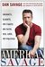 American Savage: Insights, Slights, and Fights on Faith, Sex, Love, and Politics