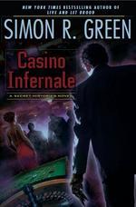  Casino Infernale (Secret Histories, #7) (REQ) - Simon R Green