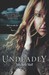 Undeadly (The Reaper Diaries, #1)