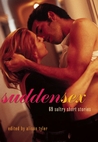 Sudden Sex: 69 Sultry Short Stories