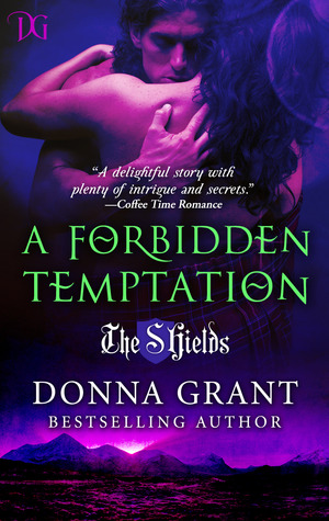 A Forbidden Temptation (The Shields, #4)  - Donna Grant