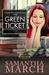 The Green Ticket