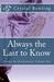 Always the Last to Know (Always The Bridesmaid, #1)