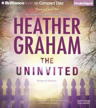 The Uninvited (Krewe of Hunters #8)  - Heather Graham