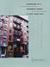 Biography of a Tenement House: An Architectural History of 97 Orchard Street