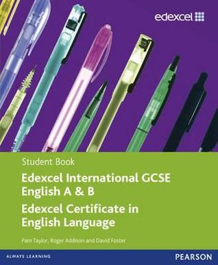 Edexcel Igcse English for Specifications A and B. Student Book