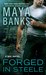 Forged in Steele (KGI, #7)