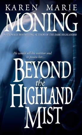 Beyond the Highland Mist (Highlander, #1)