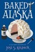Baked Alaska (A Culinary Mystery, #9)