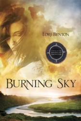 Burning Sky: A Novel of the American Frontier