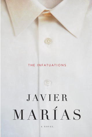 The Infatuations by Javier Marías