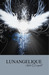 Lunangelique (Lunangelique, #1)
