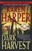 Dark Harvest (Maplecreek Amish #2)