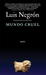 Mundo Cruel: Stories