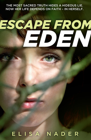 Escape from Eden