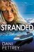 Stranded (Alaskan Courage, #3)