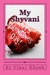 My Shyvani by Vinay ghosh My Shyvani by Vinay ghosh