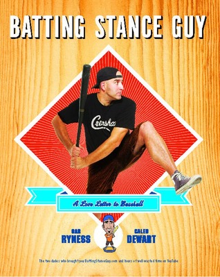 Batting Stance Guy: A Love Letter to Baseball