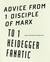 Advice from 1 Disciple of Marx to 1 Heidegger Fanatic