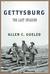 Gettysburg The Last Invasion