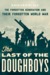 The Last of the Doughboys by Richard Rubin The Last of the Doughboys by Richard Rubin