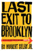 Last Exit To Brooklyn