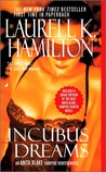 Incubus Dreams (Anita Blake, Vampire Hunter, #12) Incubus Dreams (Anita Blake, Vampire Hunter, #12)
