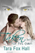 Taken for His Own (Promise Me, #4)