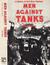 Men Against Tanks: A History of Anti-Tank Warfare