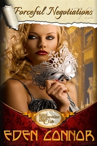 Forceful Negotiations (Carmine Club, #1)
