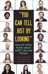 "You Can Tell Just By Looking" by Michael Bronski "You Can Tell Just By Looking" by Michael Bronski