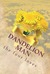 Dandelion Man the four loves by W.M.J. Kreucher Dandelion Man the four loves by W.M.J. Kreucher
