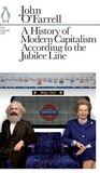 A History of Capitalism According to the Jubilee Line
