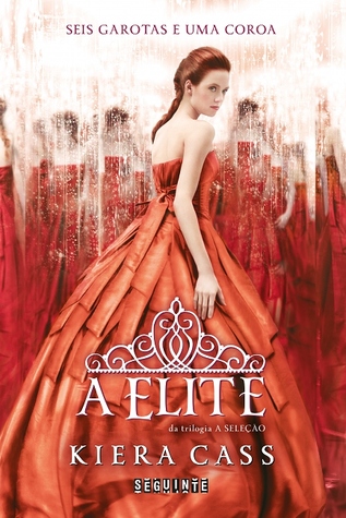 A Elite (A Seleção, #2)