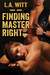Finding Master Right